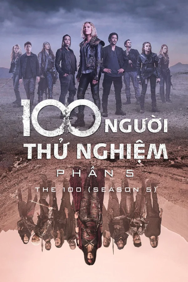 100 Người Thử Nghiệm (Phần 5) The 100 (Season 5)