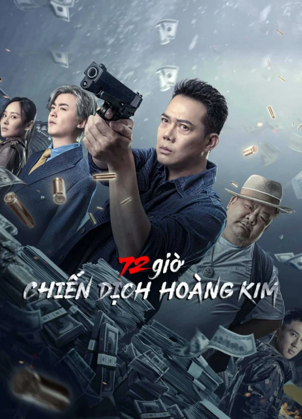 72 giờ: Chiến Dịch Hoàng Kim 72 hour golden operation