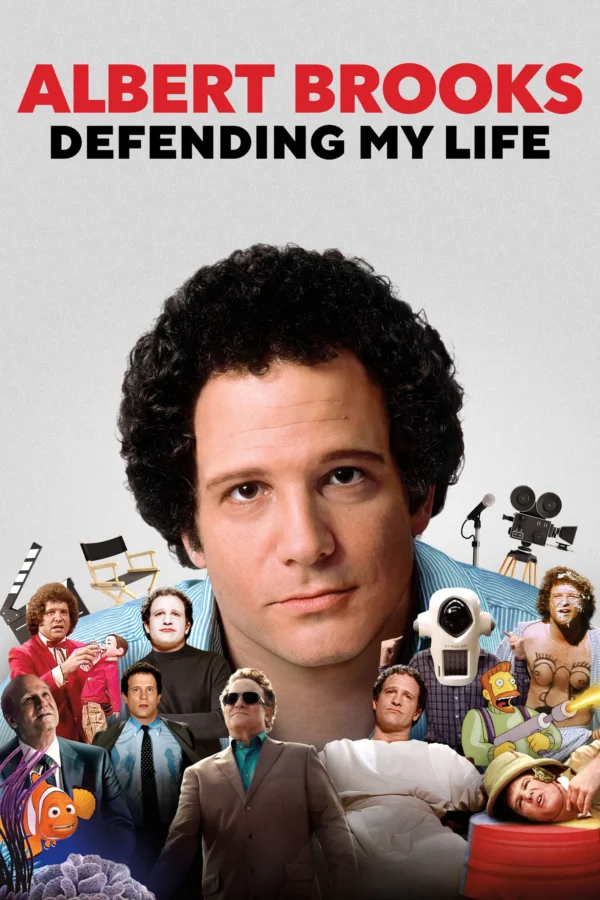 Albert Brooks: Bảo Vệ Đời Tôi Albert Brooks: Defending My Life
