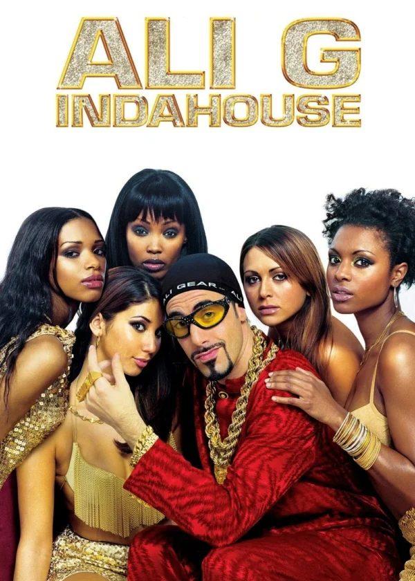Ali G Indahouse Ali G Indahouse