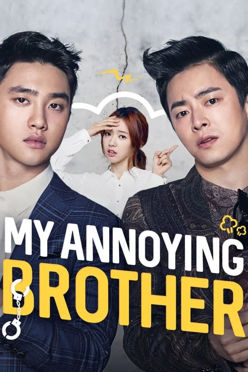 Anh tôi vô số tội My Annoying Brother