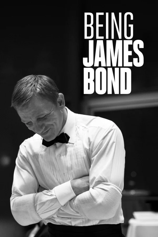 Being James Bond Being James Bond
