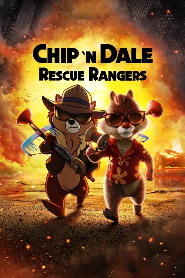 Chip’n Dale: Rescue Rangers Chip'n Dale: Rescue Rangers