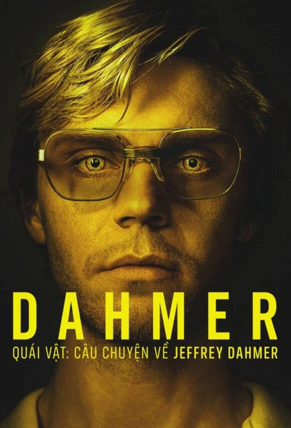 Dahmer – Quái Vật: Câu Chuyện Về Jeffrey Dahmer (Phần 2) DAHMER - Monster: The Jeffrey Dahmer Story (Season 2)