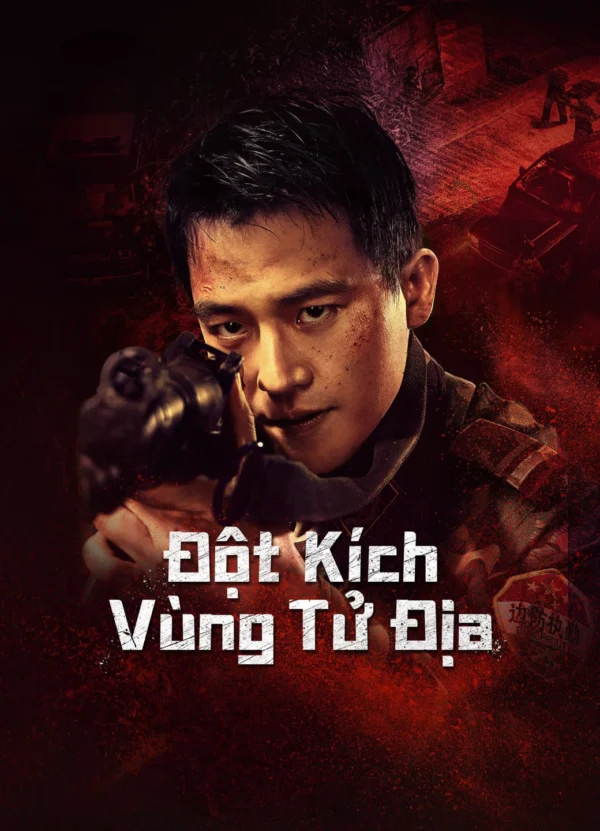 Đột Kích Vùng Tử Địa Raid on the Lethal Zone