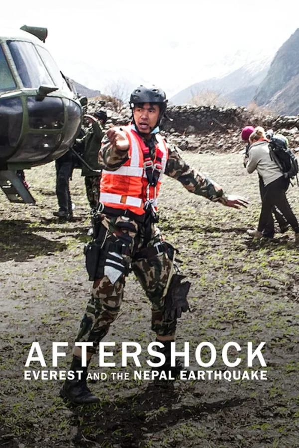 Dư chấn: Everest và vụ động đất tại Nepal Aftershock: Everest and the Nepal Earthquake