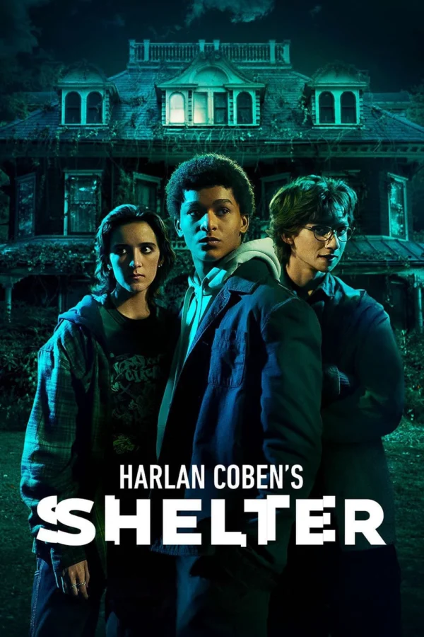 Harlan Coben’s Shelter Harlan Coben's Shelter