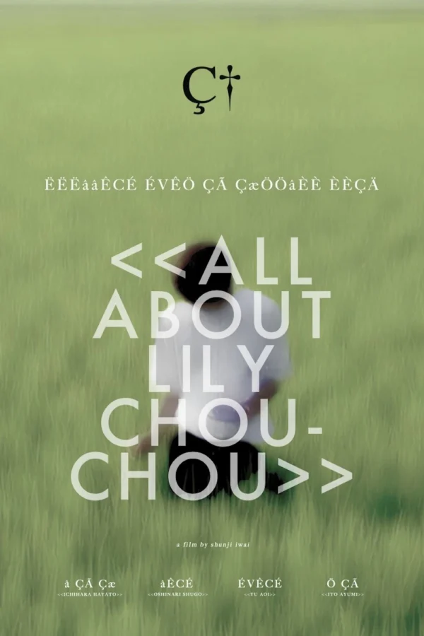 Khúc Cầu Siêu Của Tuổi Trẻ All About Lily Chou-Chou