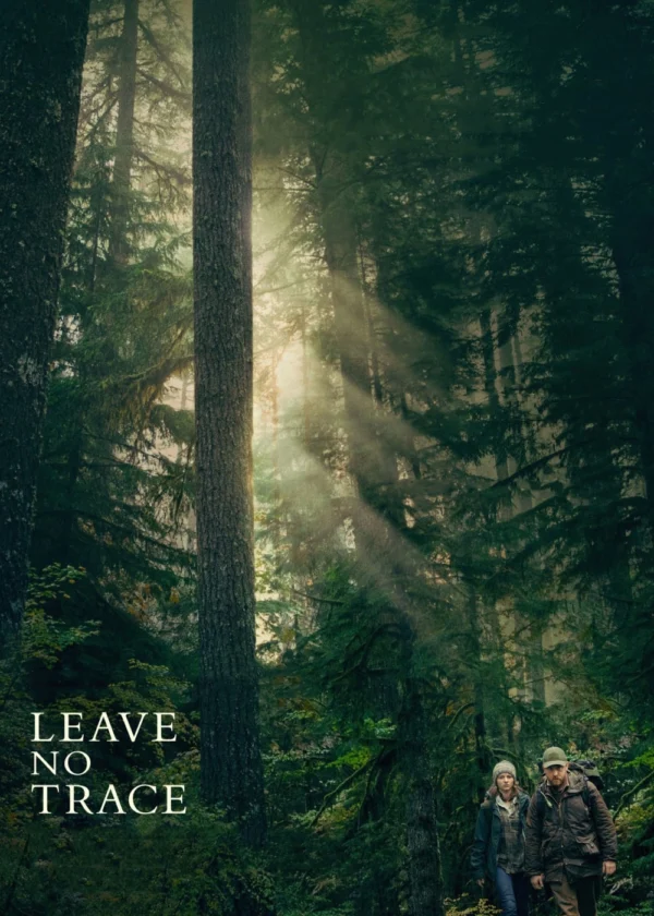 Leave No Trace Leave No Trace