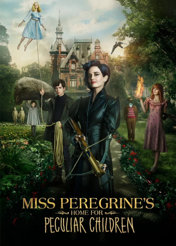 Mái Ấm Lạ Kỳ Của Cô Peregrine Miss Peregrine's Home for Peculiar Children