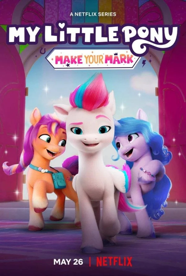 Pony bé nhỏ: Tạo dấu ấn riêng (Phần 5) My Little Pony: Make Your Mark (Season 5)