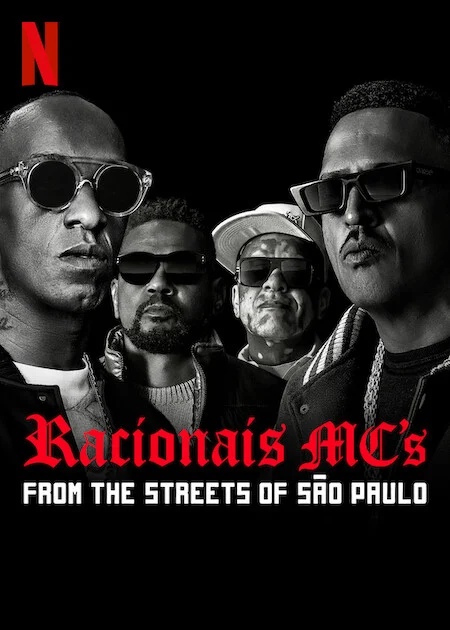 Racionais MC’s: Từ những con phố São Paulo Racionais MC's: From the Streets of São Paulo