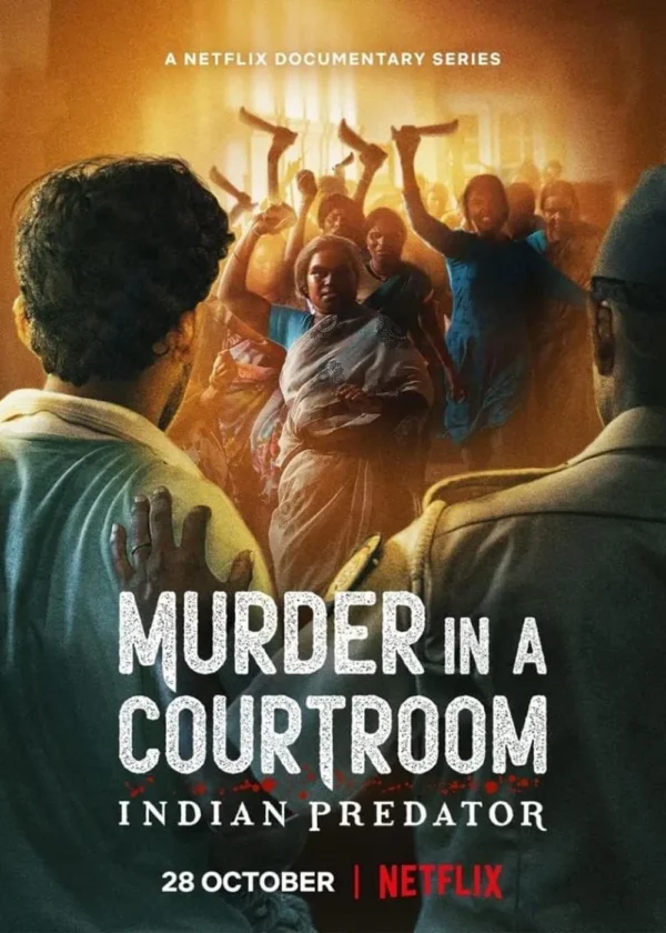 Sát nhân Ấn Độ: Án mạng trong phòng xử án Indian Predator: Murder in a Courtroom
