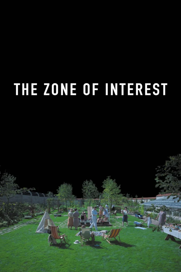 The Zone of Interest The Zone of Interest