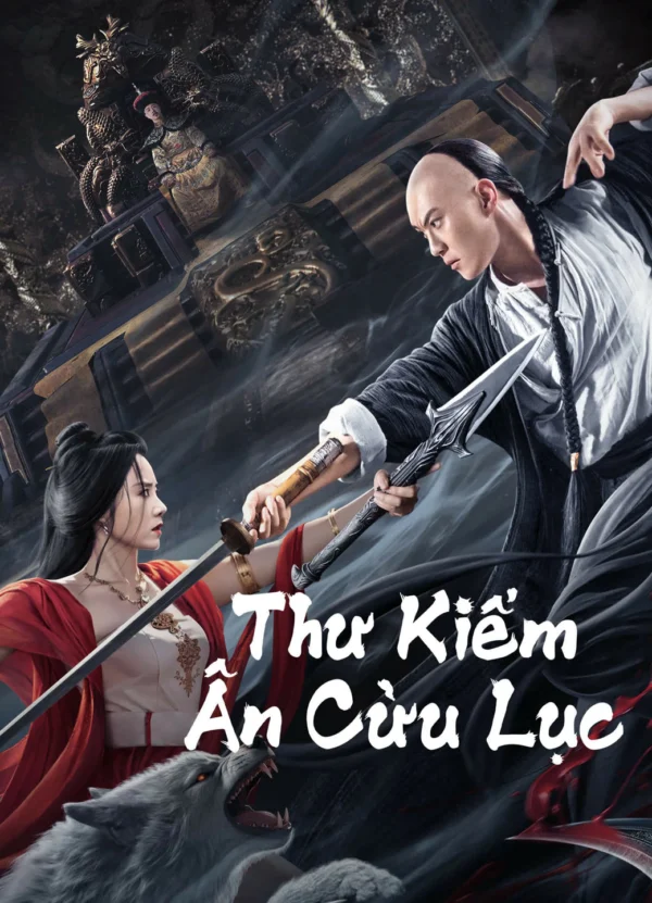 Thư Kiếm Ân Cừu Lục SHUJIAN ENCHOULU