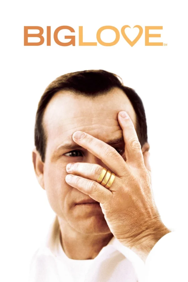 Tình Yêu Lớn (Phần 1) Big Love (Season 1)