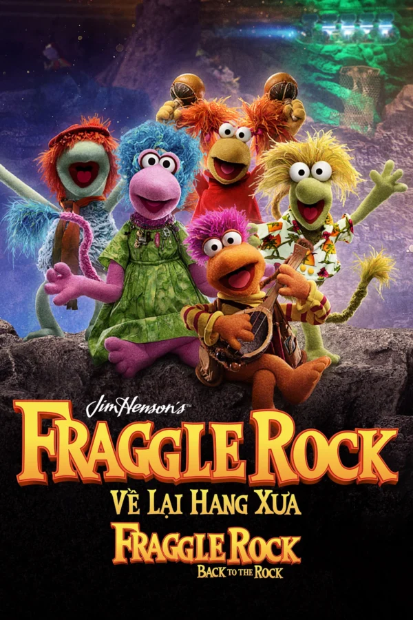 Về Lại Hang Xưa – Fraggle Rock: Back To The Rock Fraggle Rock: Back to the Rock