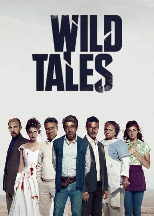 Wild Tales Wild Tales