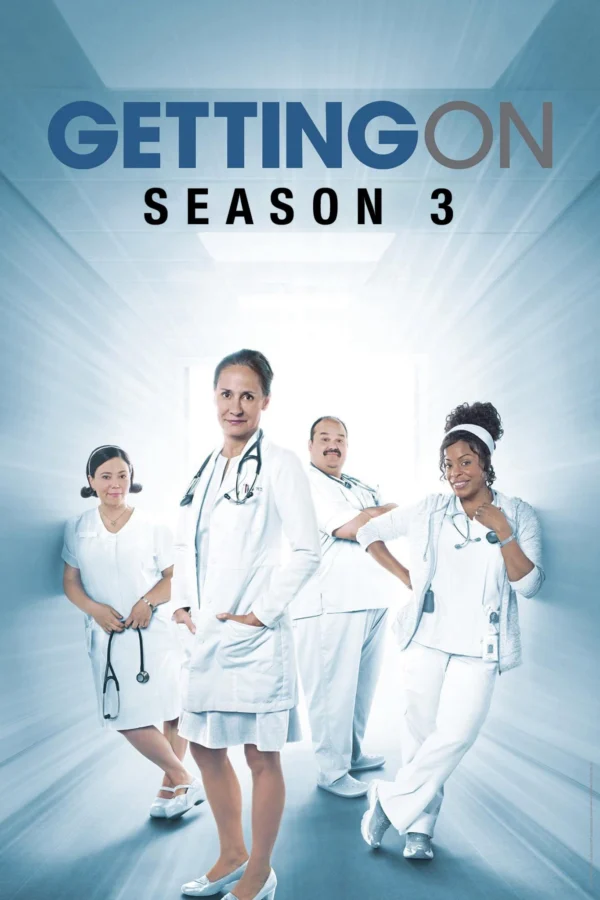 Xoay Sở (Phần 3) Getting On (Season 3)