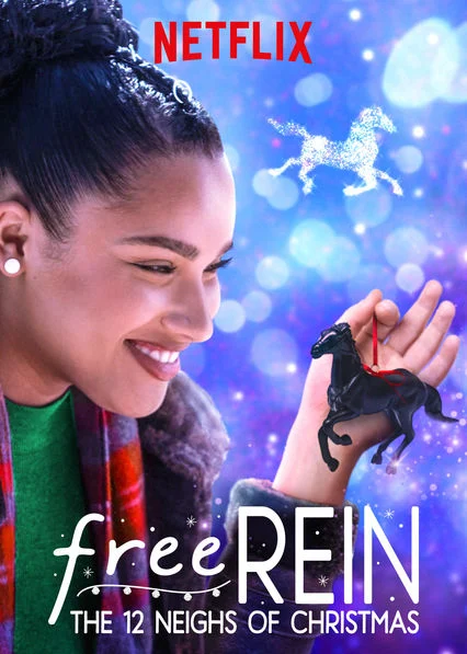 Zoe và Raven: Bài hát Giáng Sinh Free Rein: The Twelve Neighs of Christmas